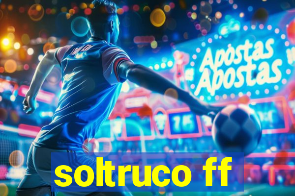 soltruco ff